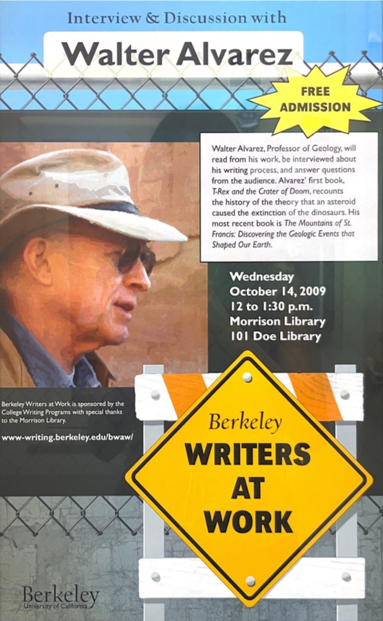 Flyer featuring UC Berkeley Geology Professor Walter Alvarez wearing a hat and sunglasses, promoting his Oct 14, 2009 “Berkeley Writers at Work” event at Morrison Library about his books and writing process.