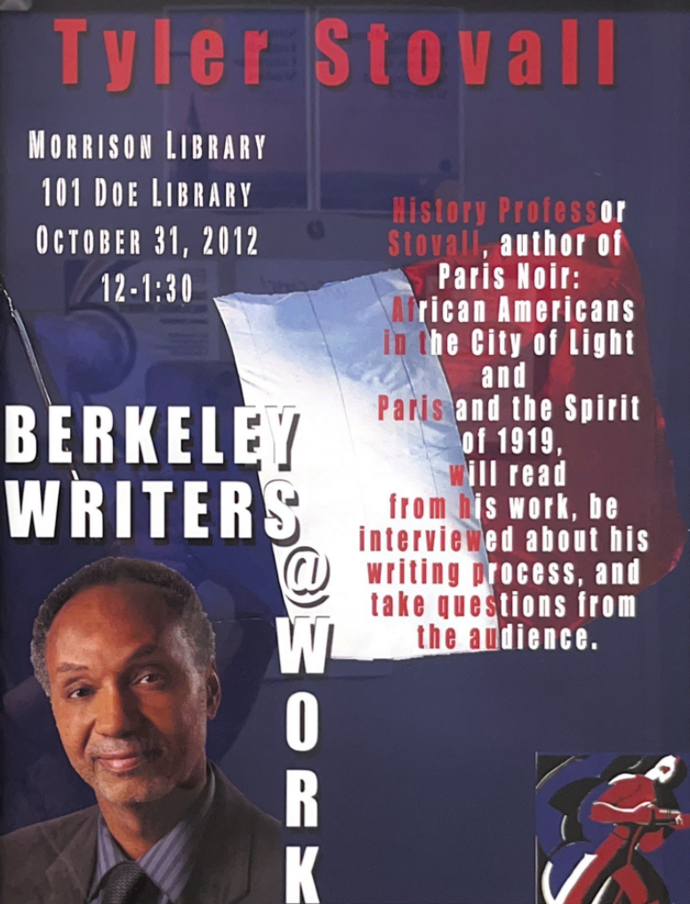 Flyer featuring UC Berkeley History Professor Tyler Stovall against a blue and red background with a French flag image, promoting his Oct 31, 2012 “Berkeley Writers @ Work” event at Morrison Library about his books and writing process.